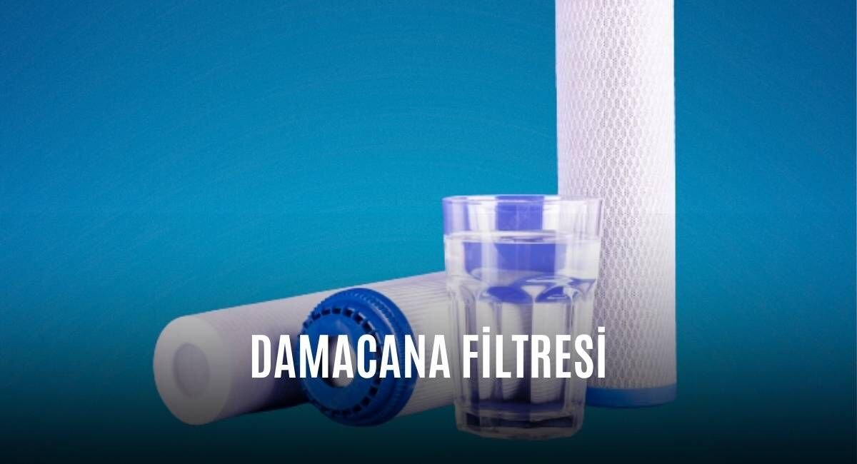 Damacana Filtresi