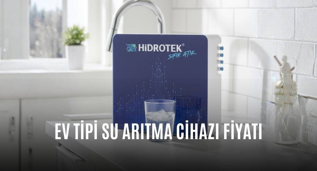 Ev Tipi Su Arıtma Cihazı Fiyatı