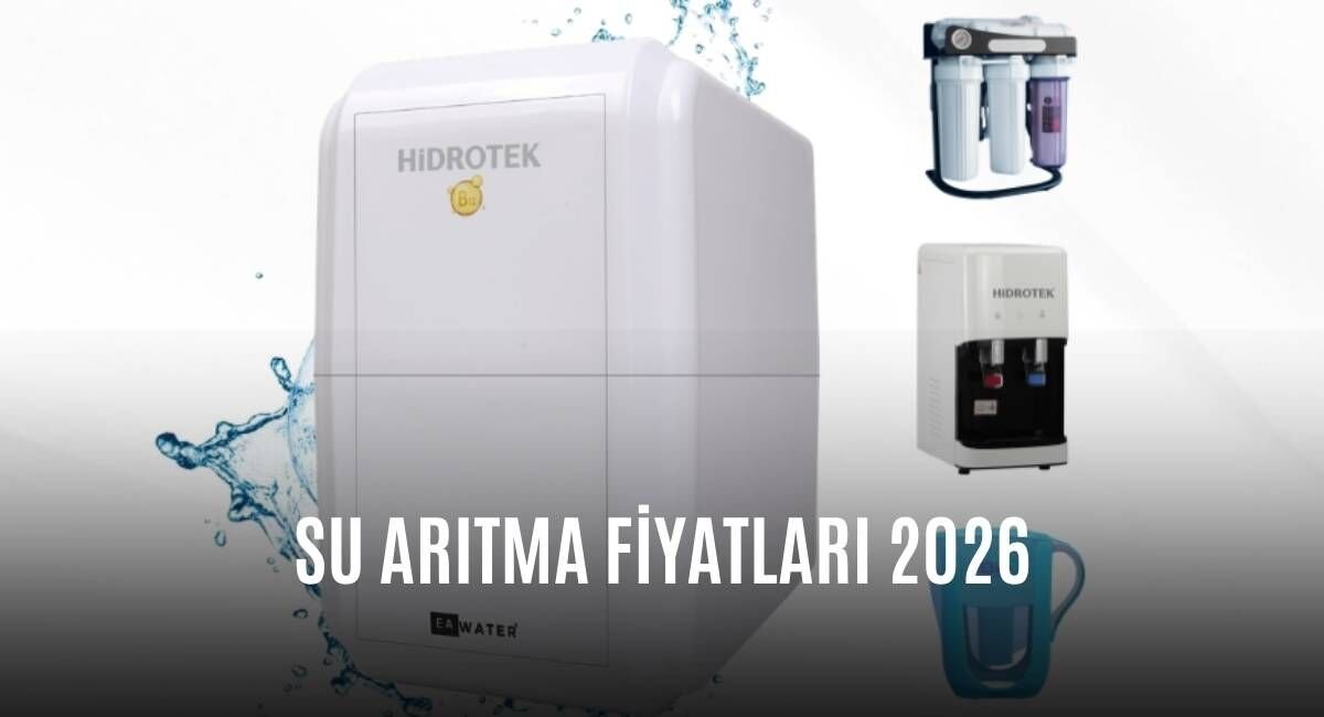 Su Arıtma Fiyatları 2026