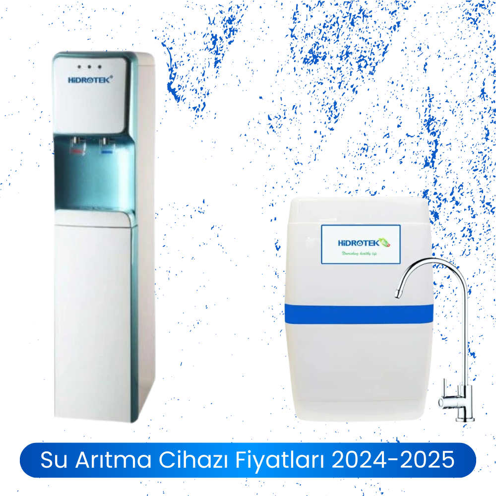 Su Arıtma Cihazı Fiyatları 2024-2025
