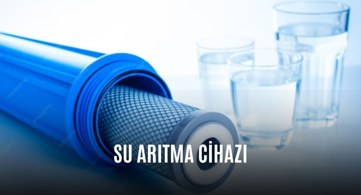 Su Arıtma Cihazı