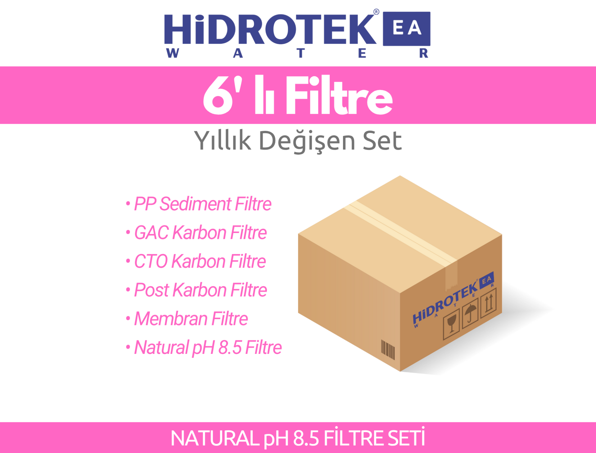 Hidrotek EA Water Natural Zengin Mineral Tam Takım Filtre Seti (Servis Hariç)