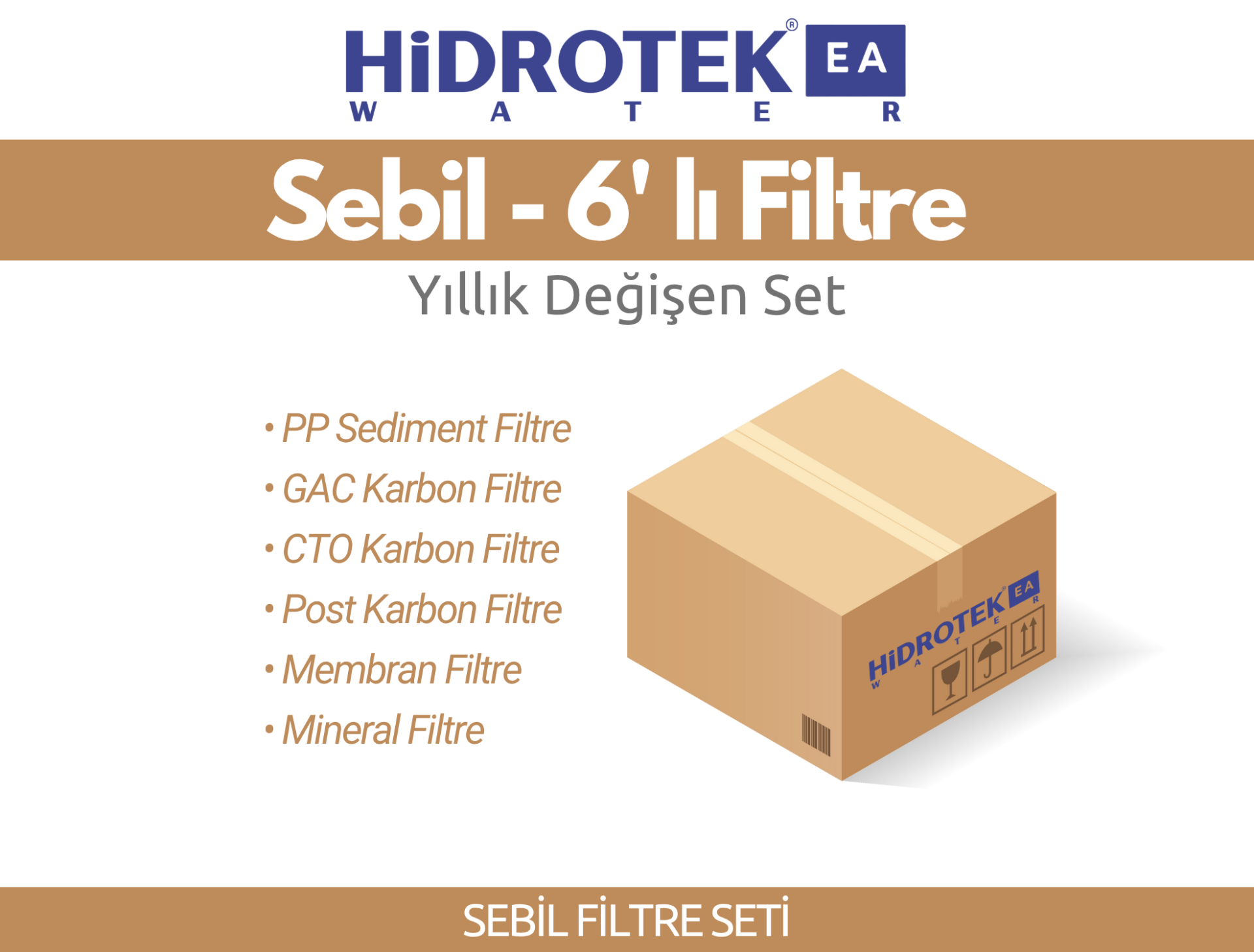 Hidrotek EA Water SEBİL için Tam Takım Filtre Seti