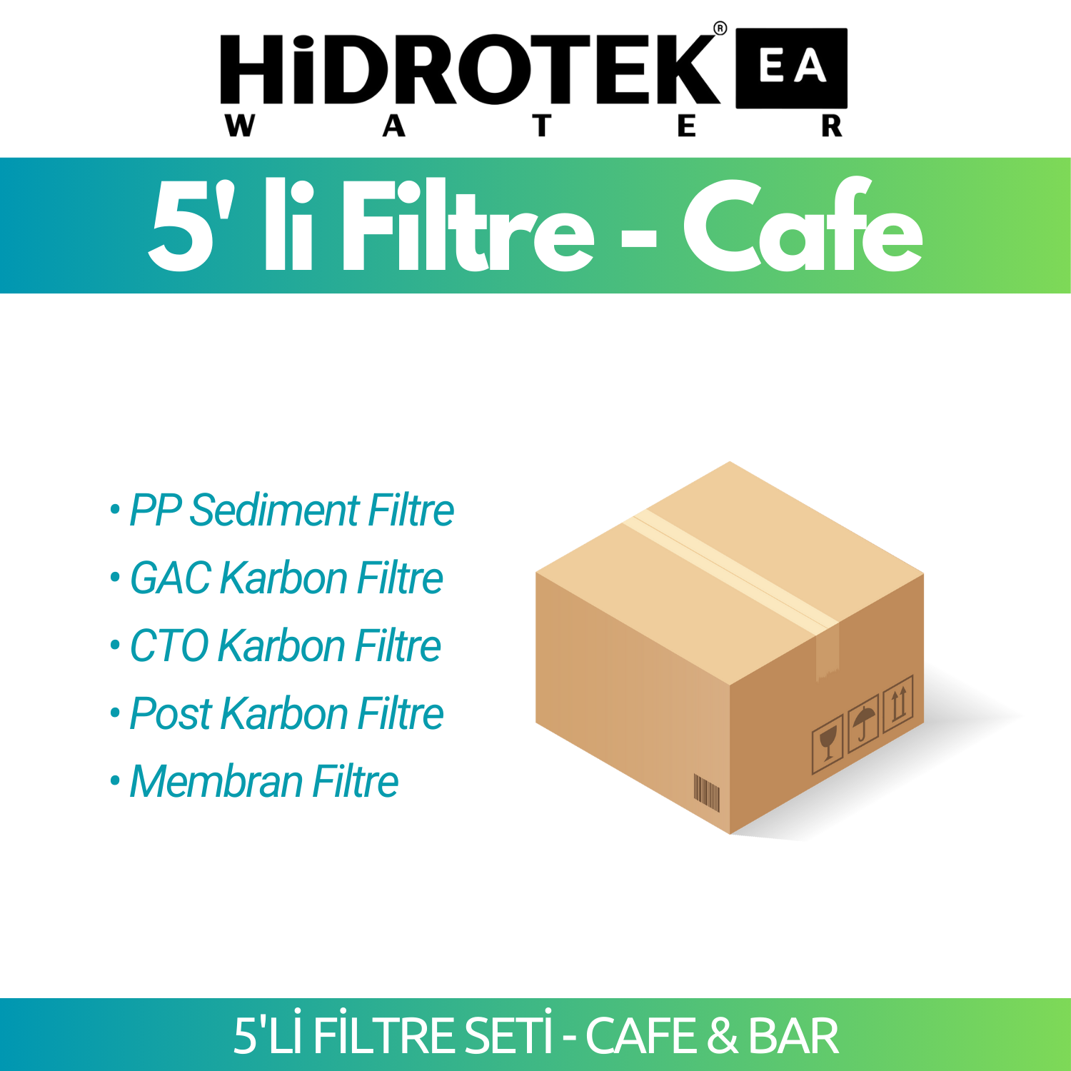 Hidrotek EA Water Cafe&Bar Modeli için Tam Takım Filtre Seti - SERVİS DAHİL